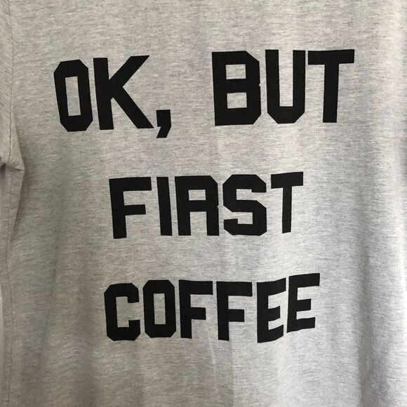 OK But Coffee First T-Light Steel Tshirt. - Picture 7 of 7